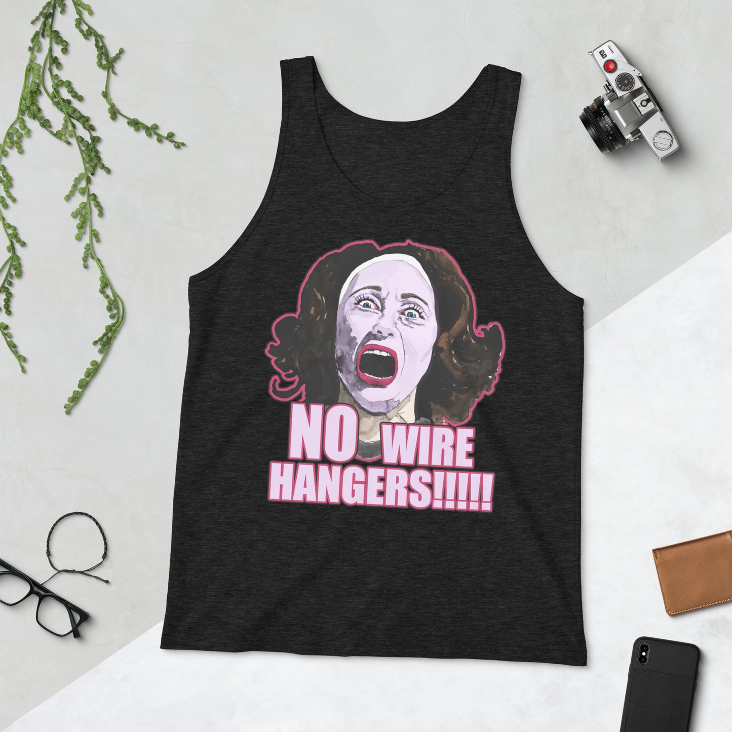 No Wire Hangers!!!! from 'Mommie Dearest' - Unisex Tank Top