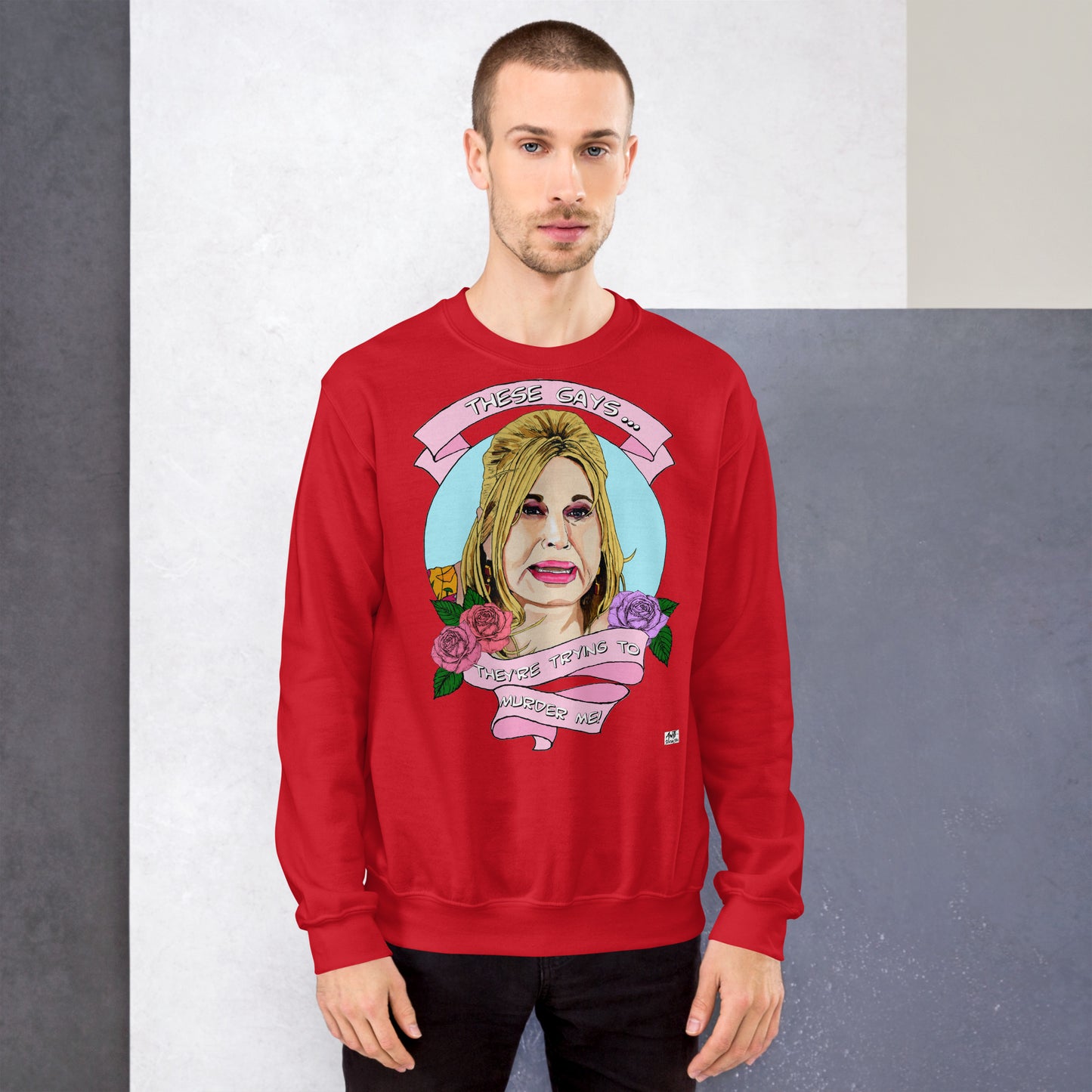"These gays, they're trying to murder me" Jennifer Coolidge Unisex Sweatshirt