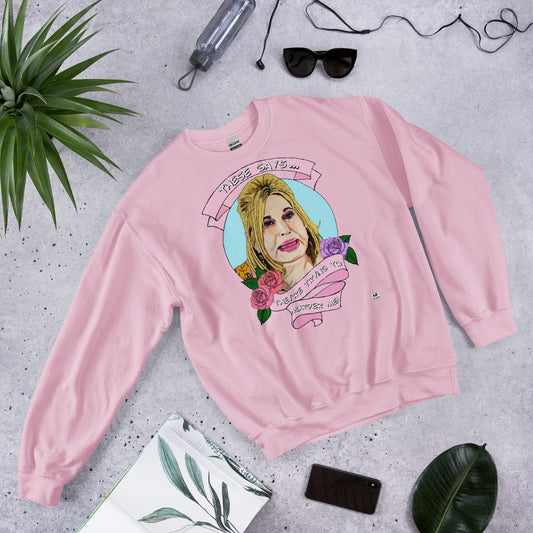 "These gays, they're trying to murder me" Jennifer Coolidge Unisex Sweatshirt